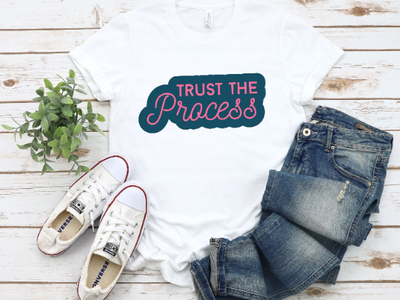 Trust the Process Tee